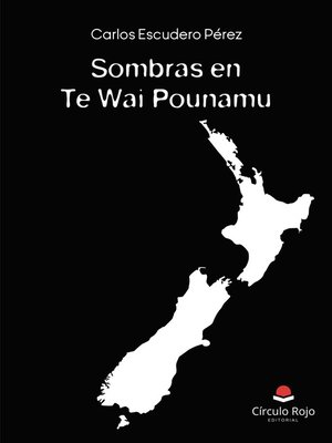 cover image of Sombras en Te Wai Pounamu